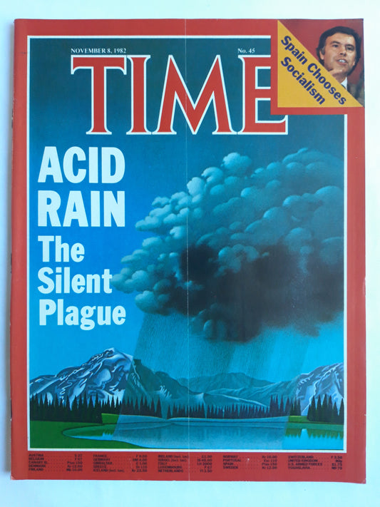 Time magazine ACID RAIN The Silent Plague Spain Chooses Socialism 08.11.1982 November 1982 No.45