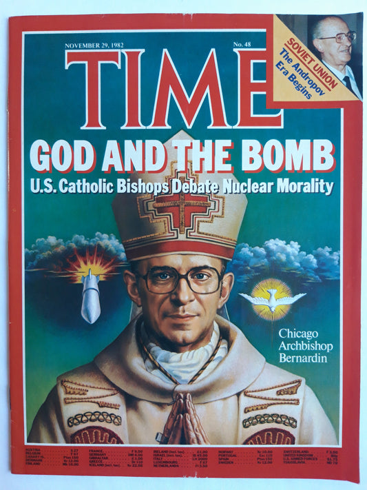 Time magazine God And The Bomb U.S. Catholic Bishops Debate Nuclear Morality Chicago Archbishop Bernardin 29.11.1982 November 1982 No.48