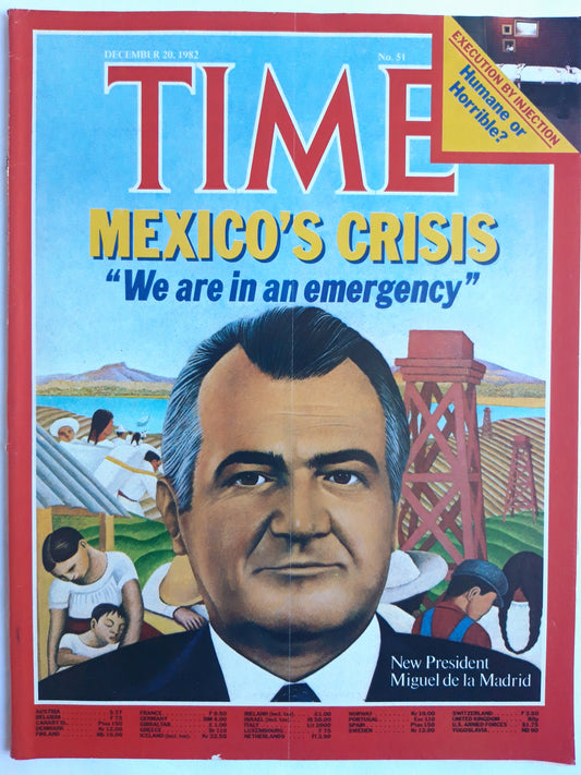 Time magazine Mexico`s Crisis Emergency Humane or Horrible? 20.12.1982 Dezember No.51