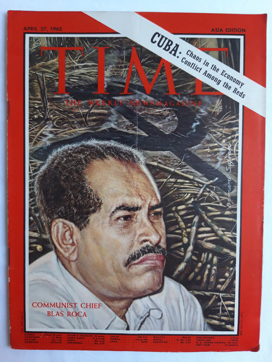 Time magazine Communist Chief Blas Roca Cuba: Chaos in the Economy Conflict Among the Reds 27.04.1962 April 1962