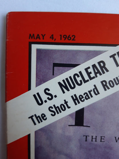 Time magazine Test director William Ogle U.S.Nuclear Testing The Shot Heard Round the World 04.05.1962 Mai 1962