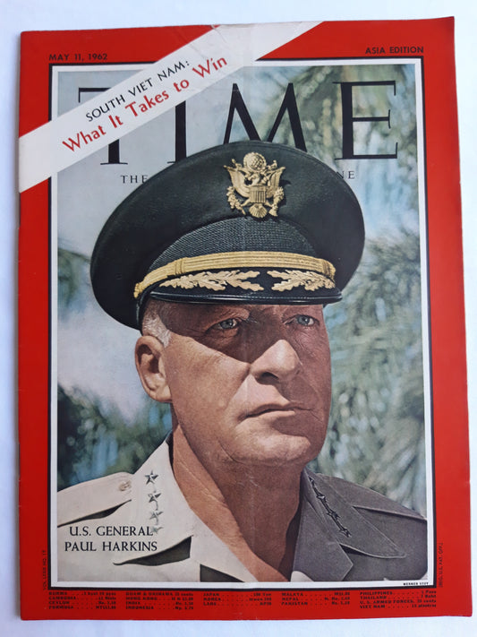 Time magazine U.S.General Paul Harkins South Viet Nam: What It Takes to Win 11.05.1962 Mai 1962