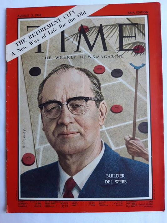 Time magazine Builder Del Webb The Retirement City A new Way of Life for the Old 03.08.1962 August 1962