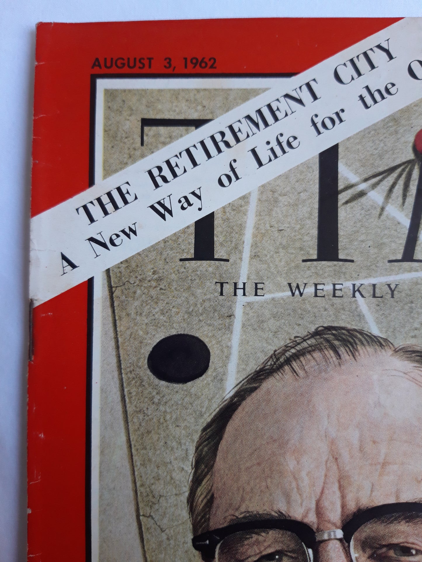 Time magazine Builder Del Webb The Retirement City A new Way of Life for the Old 03.08.1962 August 1962