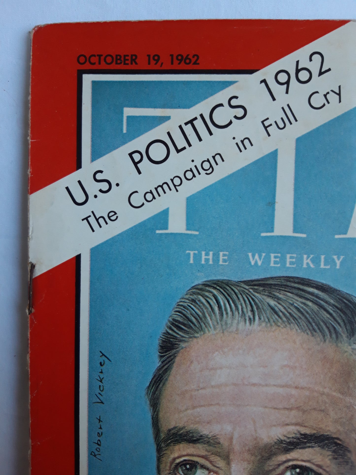 Time magazine Pennsylvania`s William Scranton U.S. Politics 1962 The Campaign in Full Cry 19.10.1962 Oktober 1962