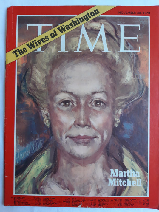 Time magazine Martha Mitchell The Wives of Washington 30.11.1970 November 1970