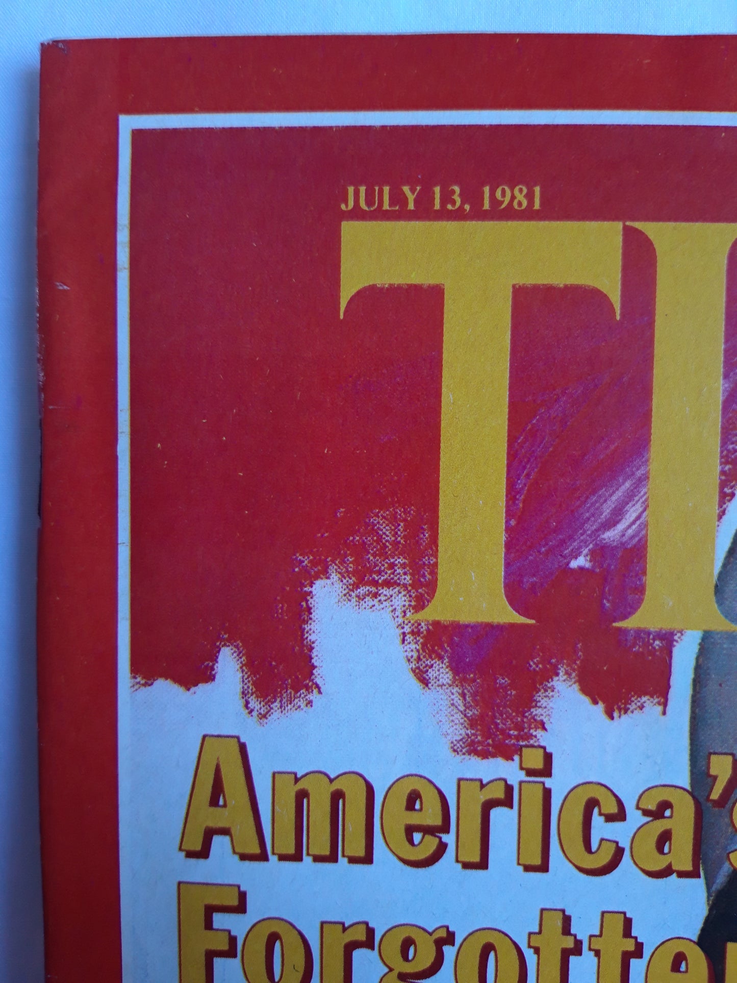 Time magazine America´s Forgotten Warriors Israel Divided Election Without Mandate 13.07.1981 Juli 1981 No.28