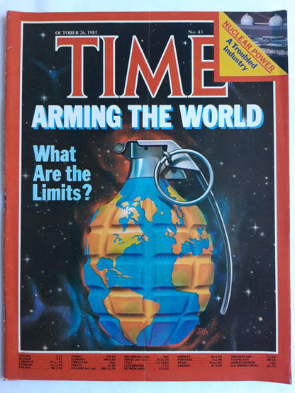 Time magazine Arming the World What Are the Limits? Nuclear Power A Troubled Industry 26.10.1981 Oktober 1981 No.43