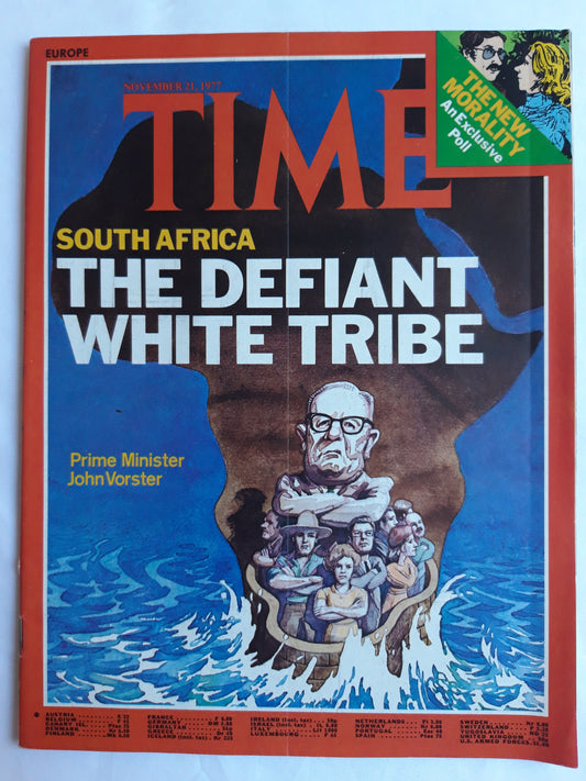 Time magazine Prime Minister John Vorster South Africa The Defiant White Tribe The New Morality 21.11.1977 November 1977