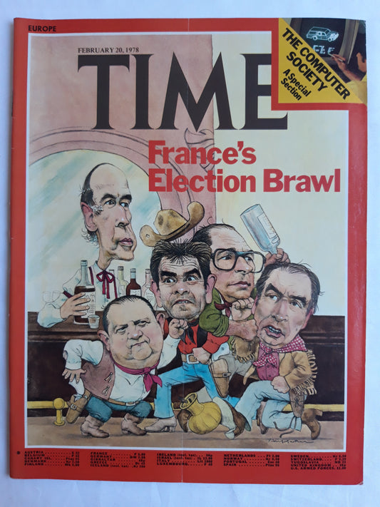 Time magazine France`s Election Brawl The computer society A Special Section 20.02.1978 Februar 1978