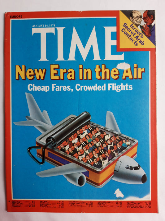 Time magazine New Era in the Air Cheap Fares, Crowded Flights 14.08.1978 Israel`s Secret Arab Contacts 14.08.1978 August 1978