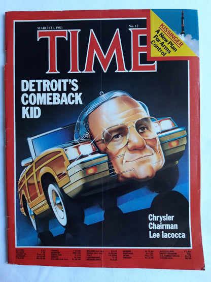 Time magazine Chrysler Chairman Lee Iacocca Detroit`Comeback Kid Kissinger A New Plan For Arms Control 21.03.1983 März 1983