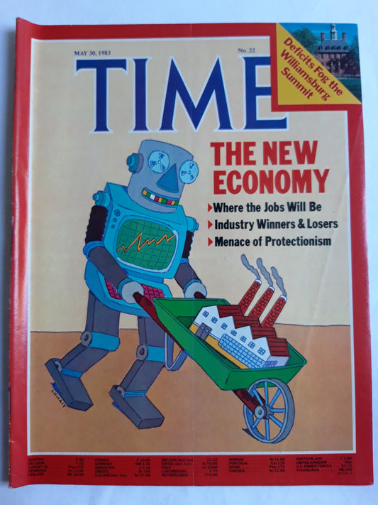 Time magazine The New Economy Where the Jobs Will Be Industry Winners & Losers Williamsburg Summit 30.05.1983 Mai 1983