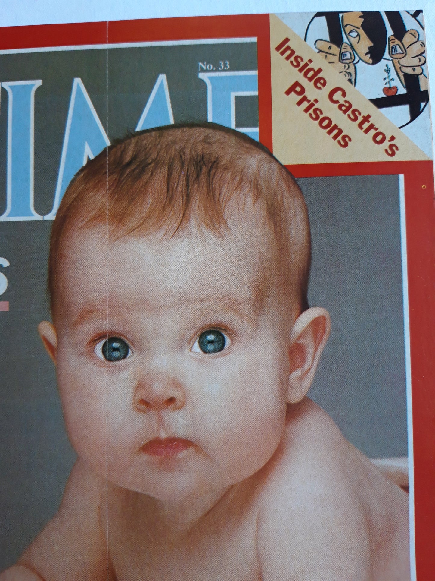 Time magazine Babies What do they know? Inside Castro´s Prisons 15.08.1983 August 1983 No.33