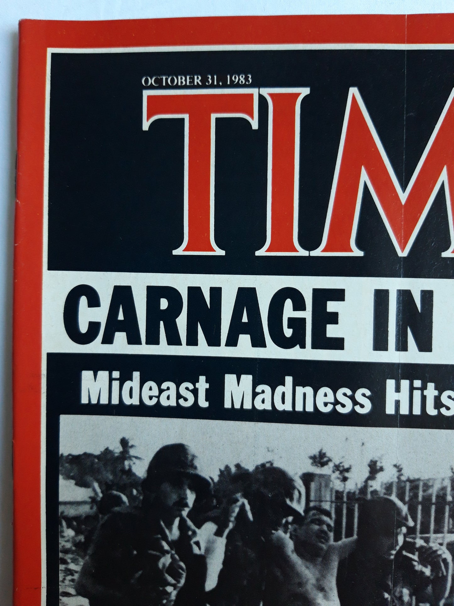 Time magazine Carnage in Beirut Mideast Madness Hits the Marines 31.10.1983 Oktober 1983 No.44