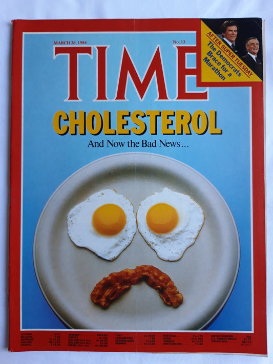 Time magazine Cholesterol And Now the Bad News After Super Tuesday The Democrats Brace for a Marathon 26.03.1984 März 1984, No.13