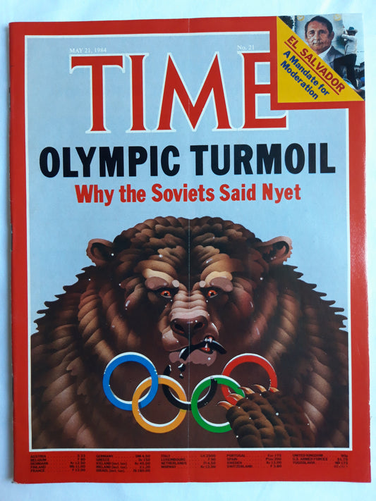 Time magazine Olympic Turmoil Why the Soviets Said Nyet El Salvador A Mandate for Moderation 21.05.1984 Mai 1984 No.21