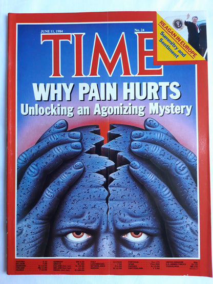 Time magazine Why Pain Hurts Unlocking an Agonizing Mystery Reagan in Europe Summitry and Sentiment 11.06.1984 Juni 1984 No.24