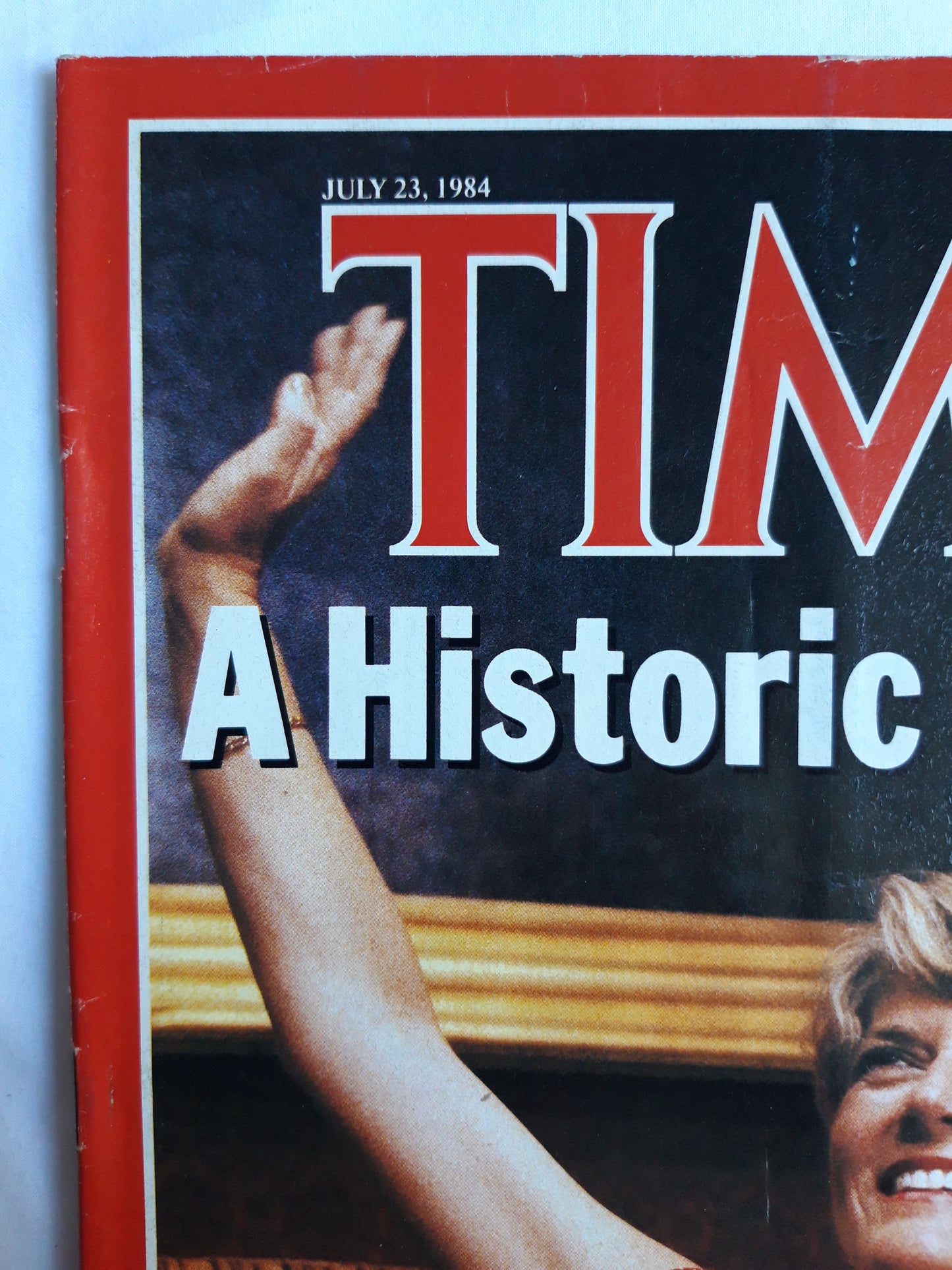 Time magazine A Historic Choice Geraldine Ferraro Europe`s Economy 23.07.1984 Juli 1984