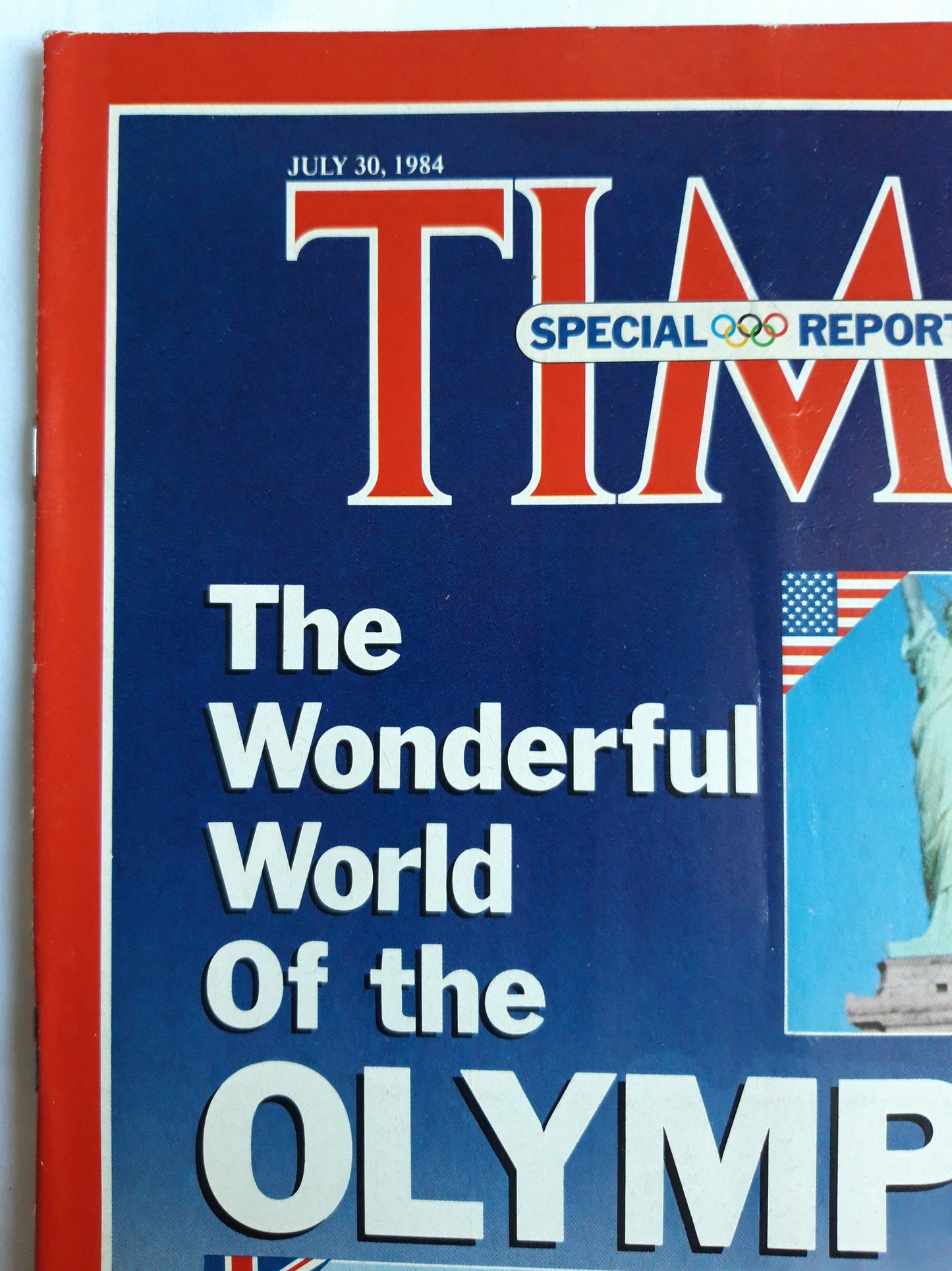 Time magazine Special Report The Wonderful World Of the Olympics The Democrats Set Their Course 30.07.1984 Juli 1984
