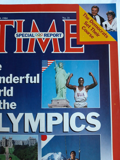 Time magazine Special Report The Wonderful World Of the Olympics The Democrats Set Their Course 30.07.1984 Juli 1984