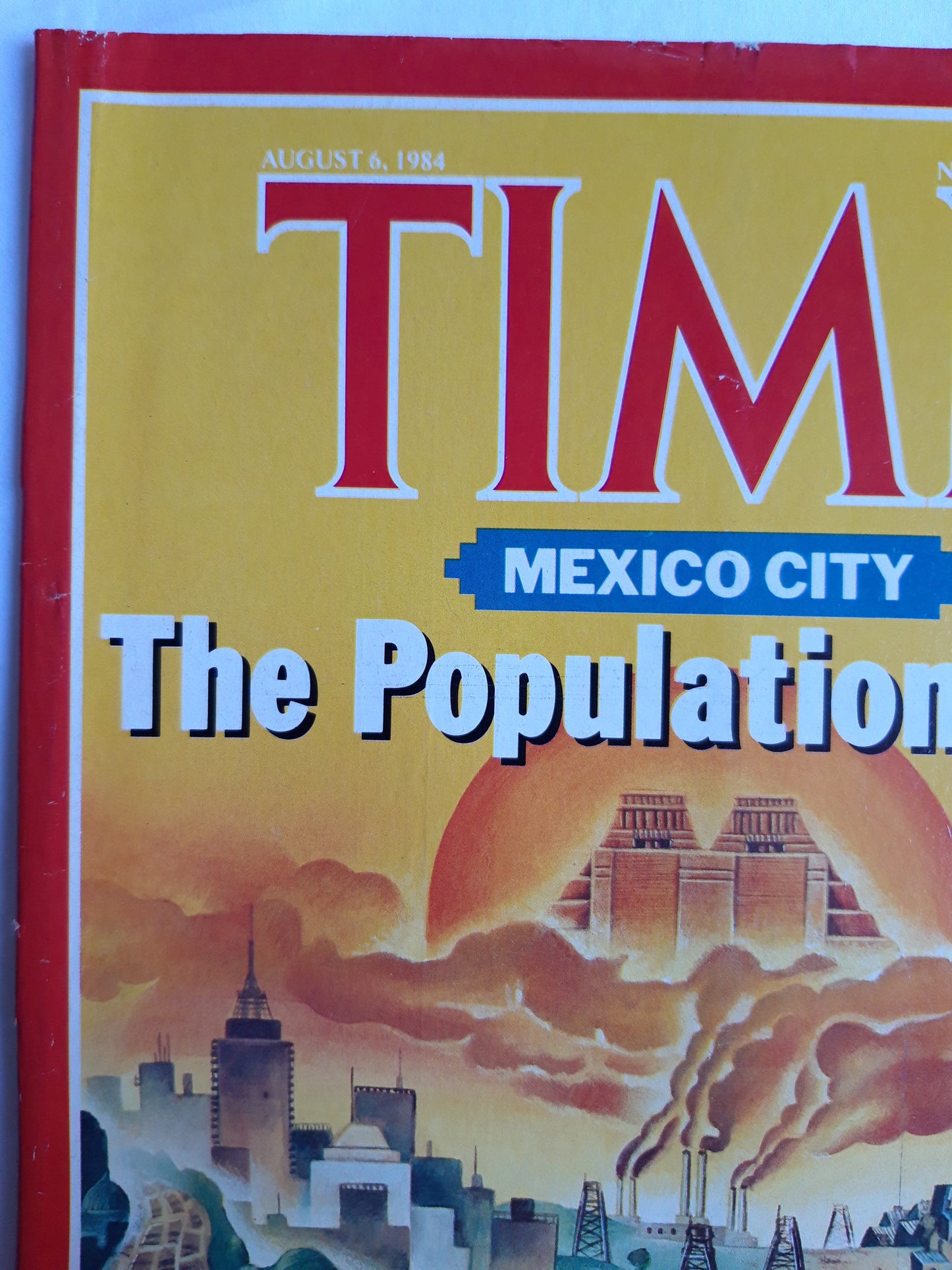 Time magazine Mexico City The Population Curse Olympics 06.08.1984 August 1984 No. 32