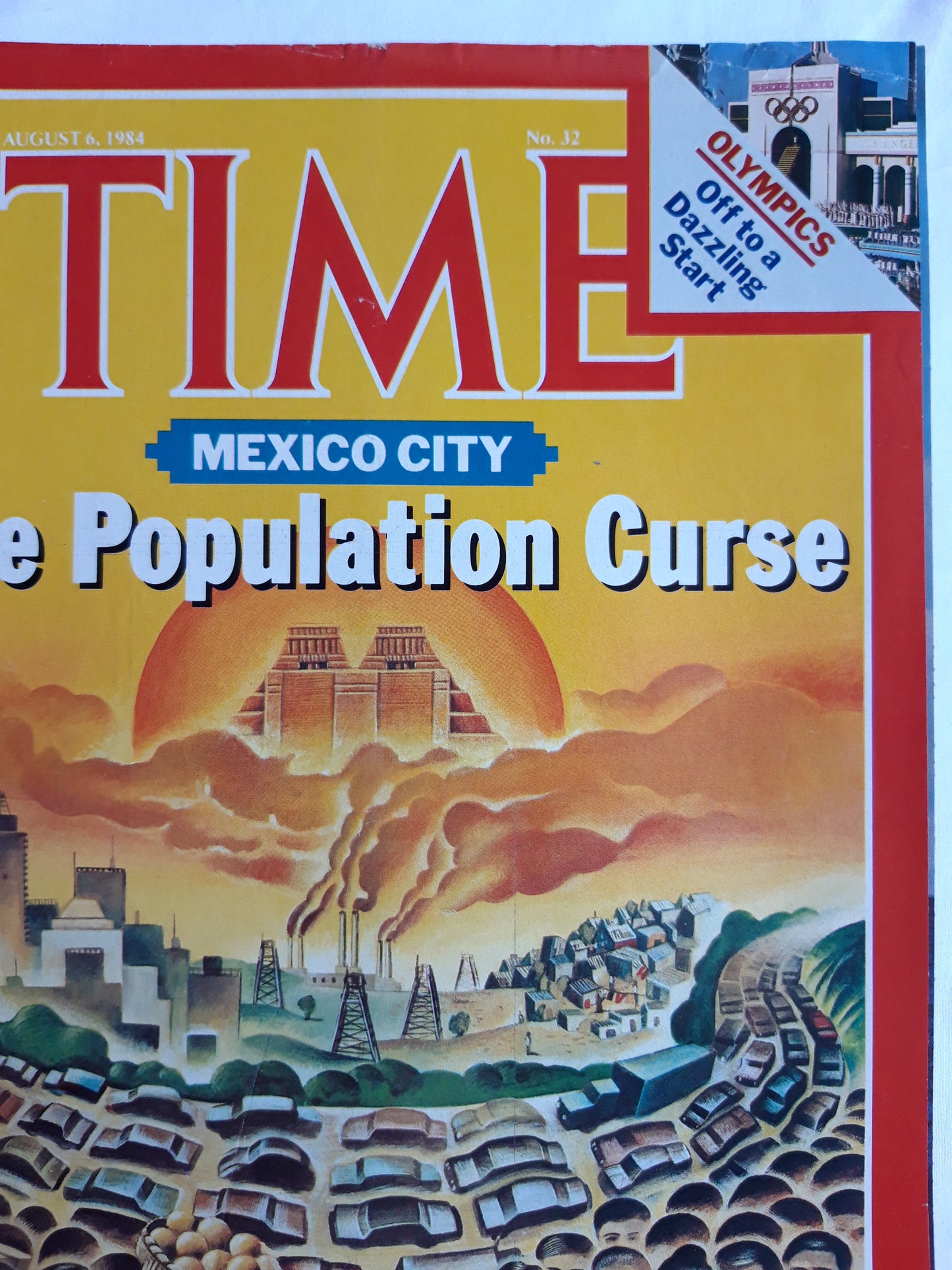 Time magazine Mexico City The Population Curse Olympics 06.08.1984 August 1984 No. 32