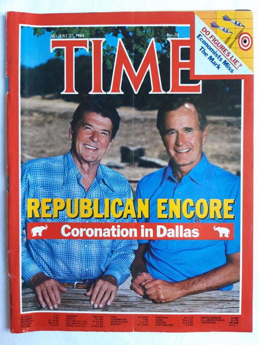 Time magazine Republican Ronald Reagan George Bush Encore Coronation in Dallas Do Figures lie? 27.08.1984 August 1984