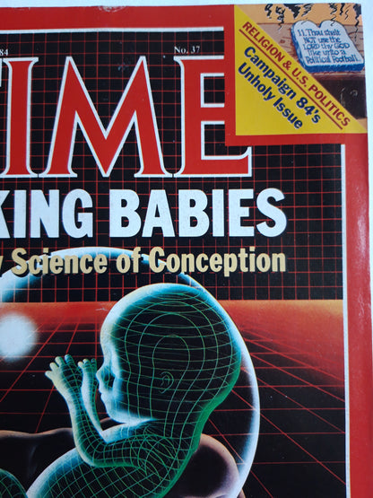 Time magazine Making Babies The New Science of Conception Religion & U.S.Politics 10.09.1984 September 1984