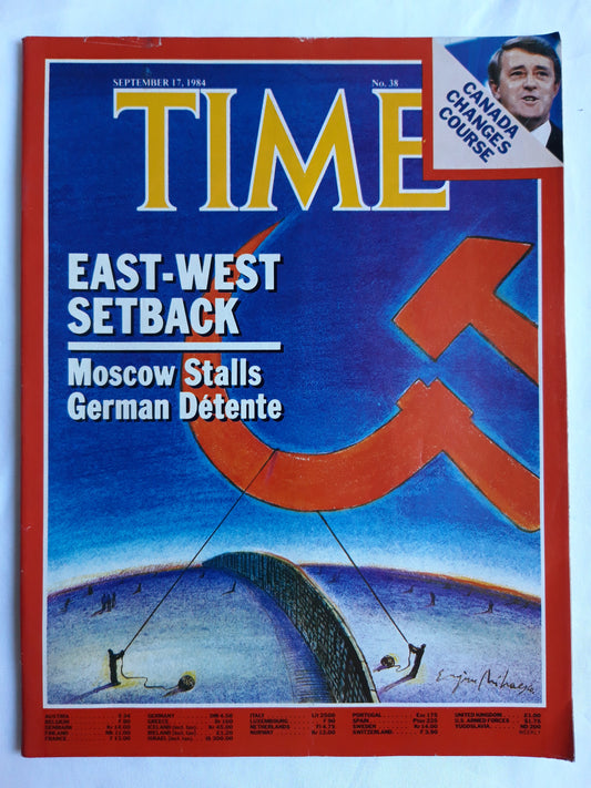 Time magazine East-West Setback Moscow Stalls German Detente Canada Changes Course 17.09.1984 September 1984 No.38