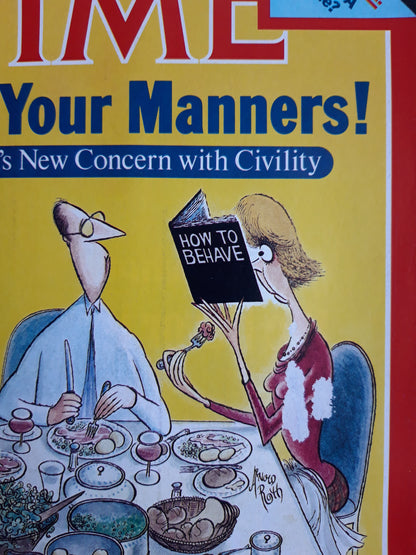 Time magazine Mind Your Manners! America`s New Concern with Civility How to benave Election U.S.A. 05.11.1984 November 1984