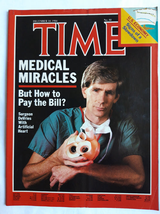 Time magazine Medical Miracles But How to Pay the Bill Surgeon DeVries with Artificial Heart U.S. Economy Sighns of a Slowdown 10.12.1984 Dezember 1984 No.50