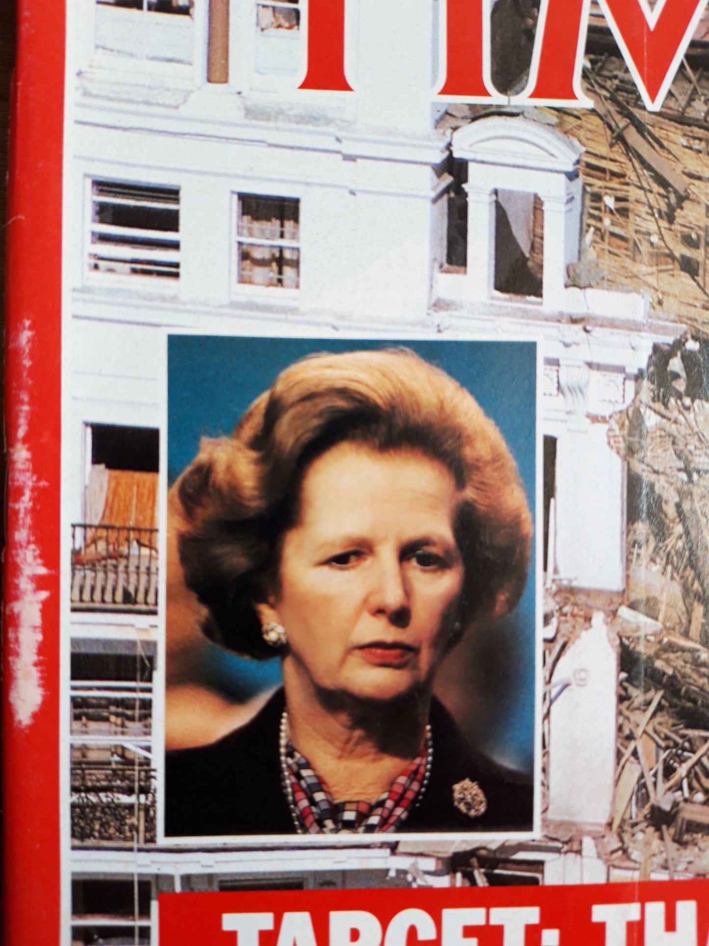 Time magazine Margaret Thatcher I.R.A. Terrorists Strike Again 22.10.1984 Oktober 1984 No.43