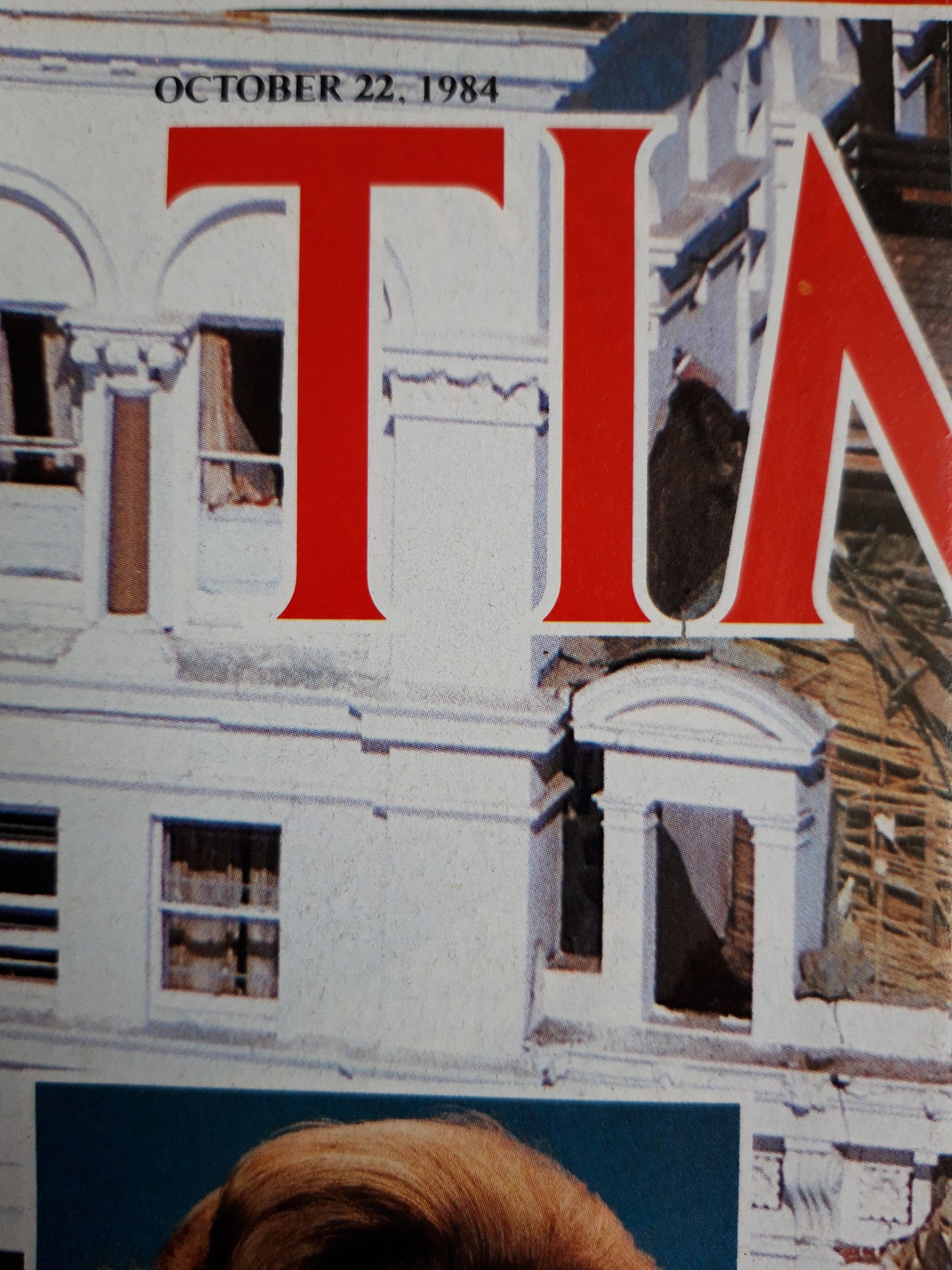 Time magazine Margaret Thatcher I.R.A. Terrorists Strike Again 22.10.1984 Oktober 1984 No.43