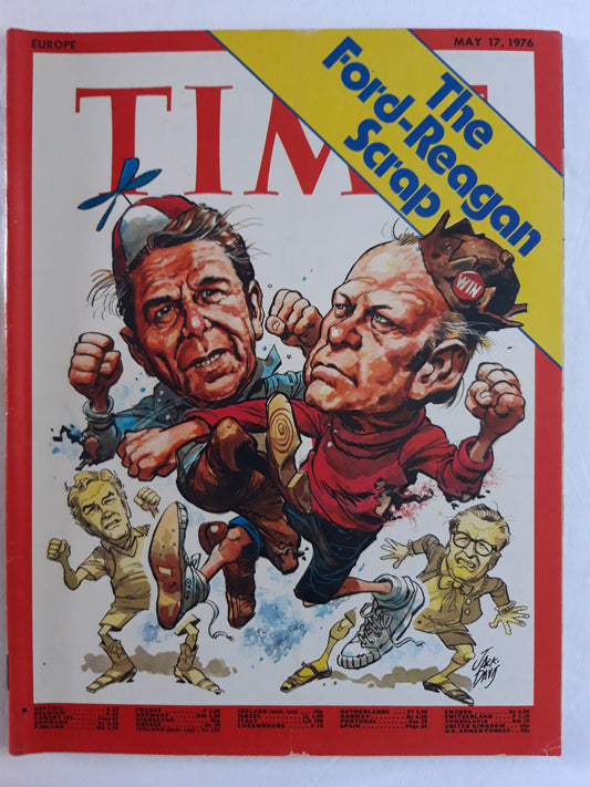 Time magazine The Gerald Ford-Ronald Reagan Scrap 17.05.1976 Mai 1976
