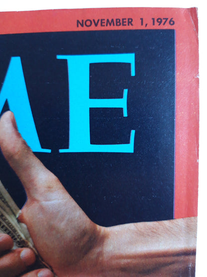 Time magazine Are Things as Good as Gerald Ford Says? Or as Bad as Jimmy Carter Says? Questions about the U.S. Economy 01.11.1976 November 1976