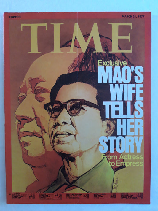 Time magazine Exclusive Mao`s Wife tells her story From Actress to Empress 21.03.1977 März 1977