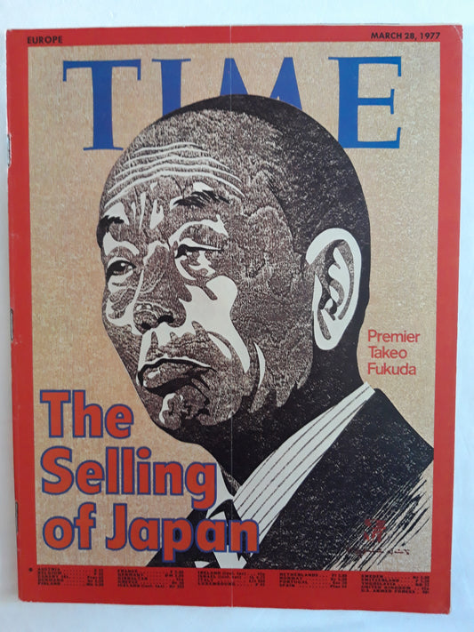 Time magazine The Selling of Japan Premier Takeo Fukud 28.03.1977 März 1977