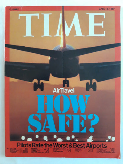 Time magazine Air Travel How safe? 11.04.1977 April 1977 The Worst&Best Airports