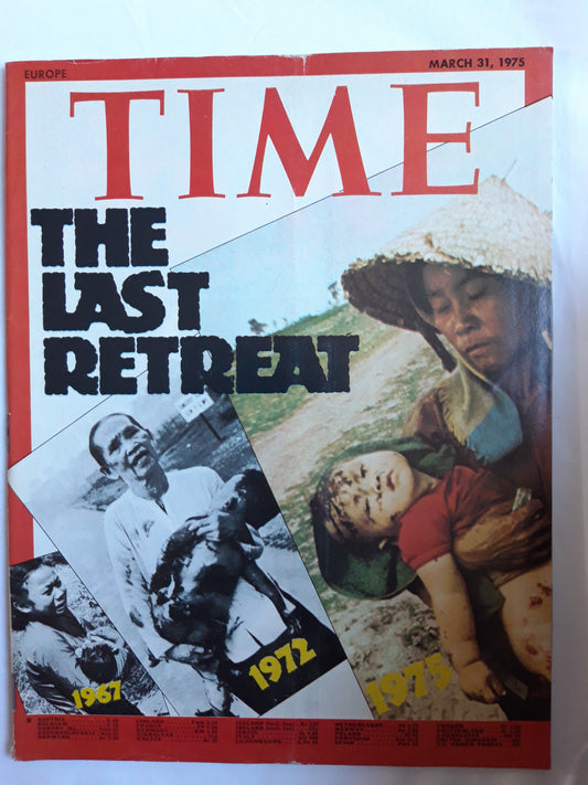 Time magazine The Last Retreat Viet Nam 31.03.1975 März 1975