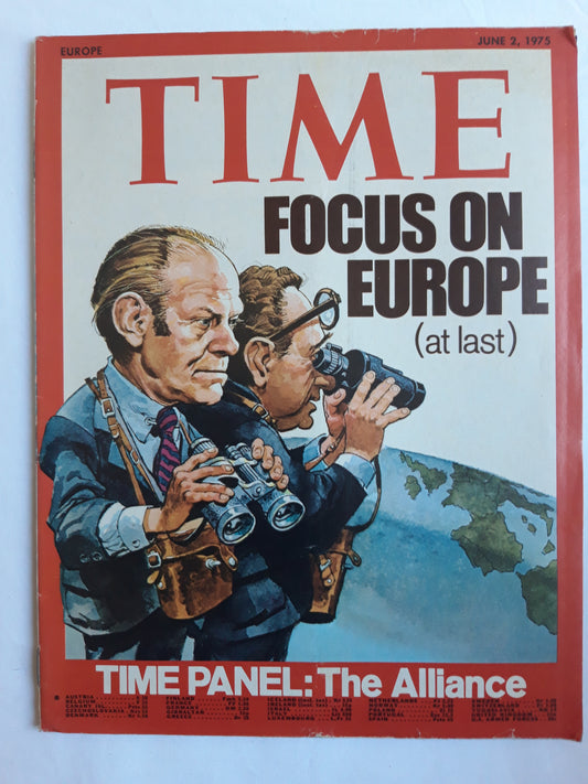 Time magazine Focus on Europe (at last) Time Panel: The Alliance 02.06.1975 Juni 1975