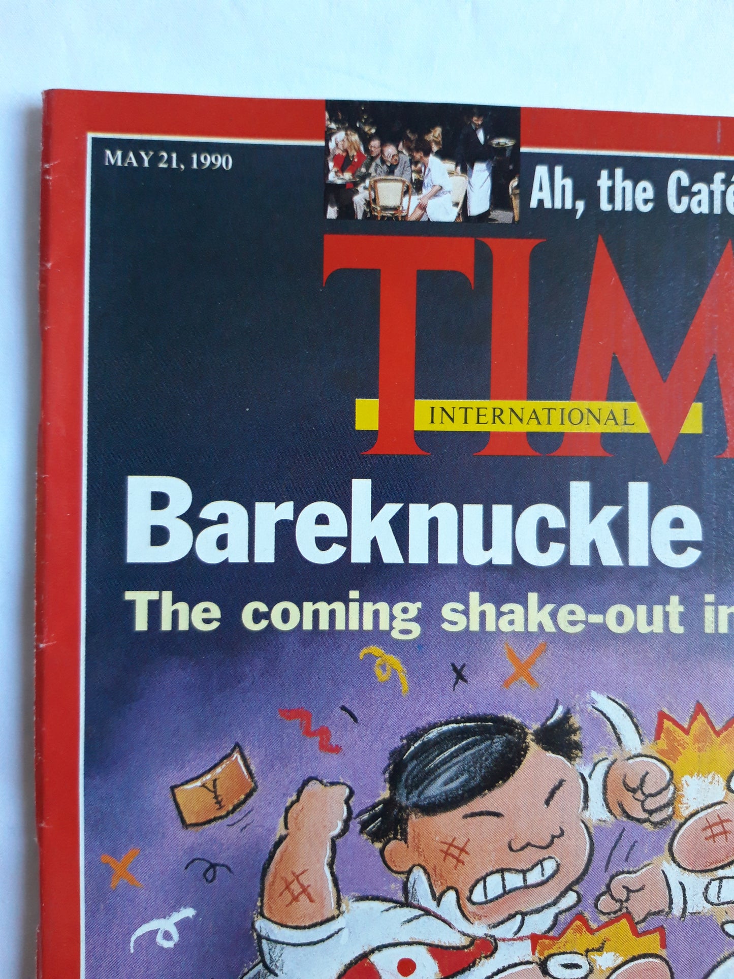 Time magazine Bareknuckle Banking The coming shake-out in global finance Cafes of Paris 21.05.1990 Mai 1990 No.21