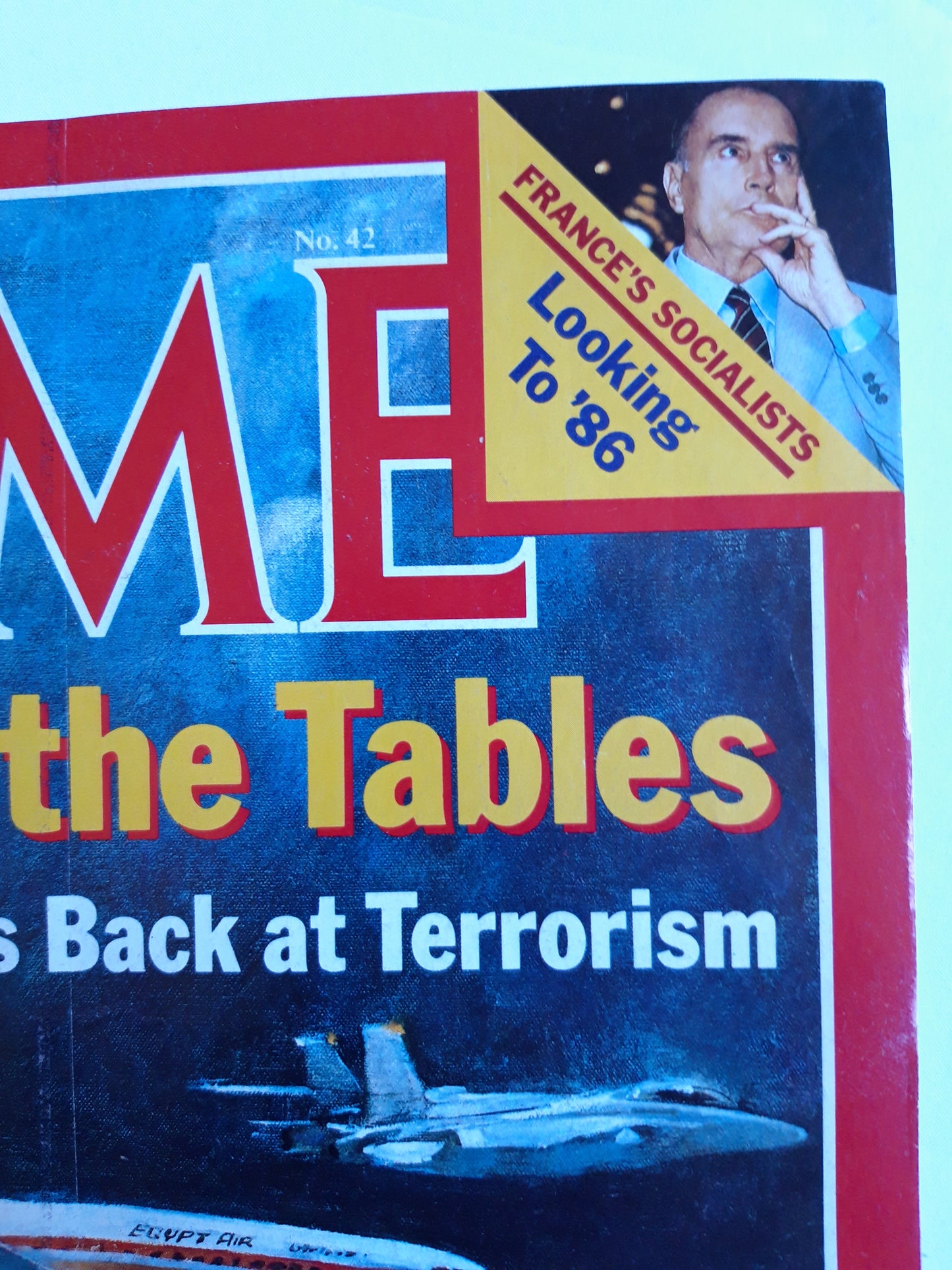 Time magazine Turning the Tables The U.S. Strikes back at Terrorism F-14s France Francois Mitterrand 21.10.1985 Oktober 1985 No.42