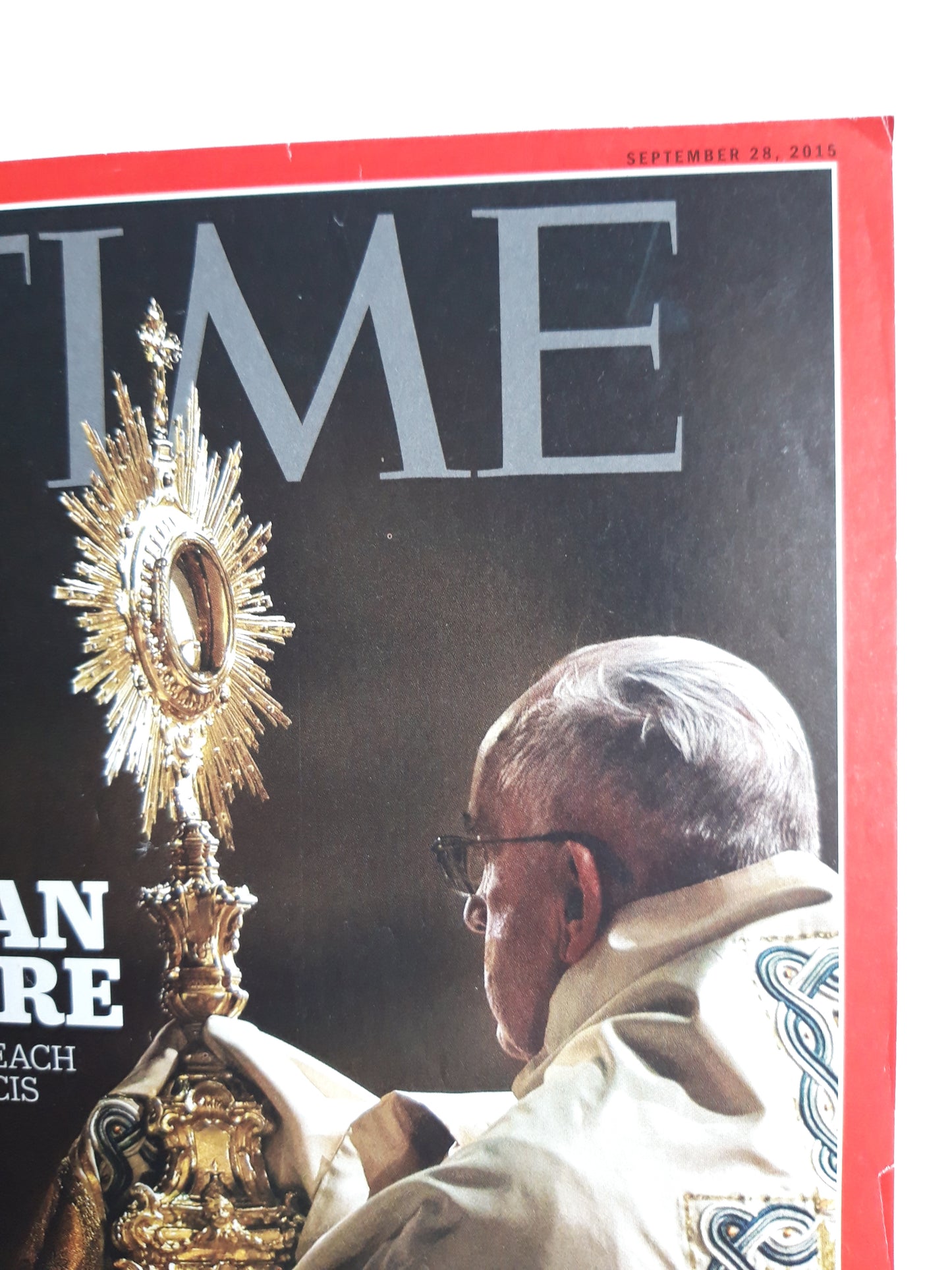 Time magazine The New Roman Empire The Global Reach of Pope Francis 28.09.2015 September 2015