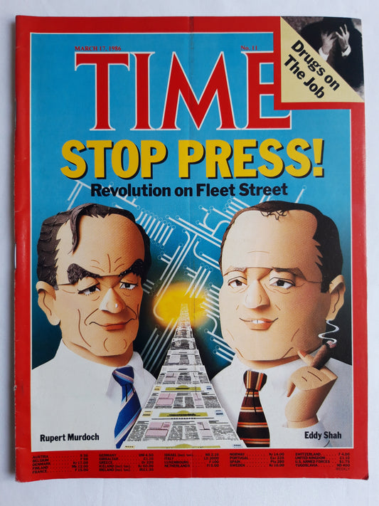 Time magazine Stop Press! Revolution on Fleet Street Rupert Murdoch Eddy Shah Drugs on The Job 17.03.1986 März 1986 No.11