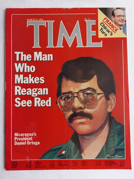 Time magazine The Man Who Makes Reagan See Red Nicaragua´s President Daniel Ortega France Chirac`s Turn 31.03.1986 März 1986 No.13