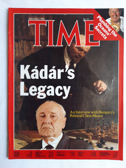 Time magazine Kadar`s Legacy An Interview with Hungary´s Political Chess Master Plumbing the Oceans´ Secrets 11.08.1986 August 1986 No.32