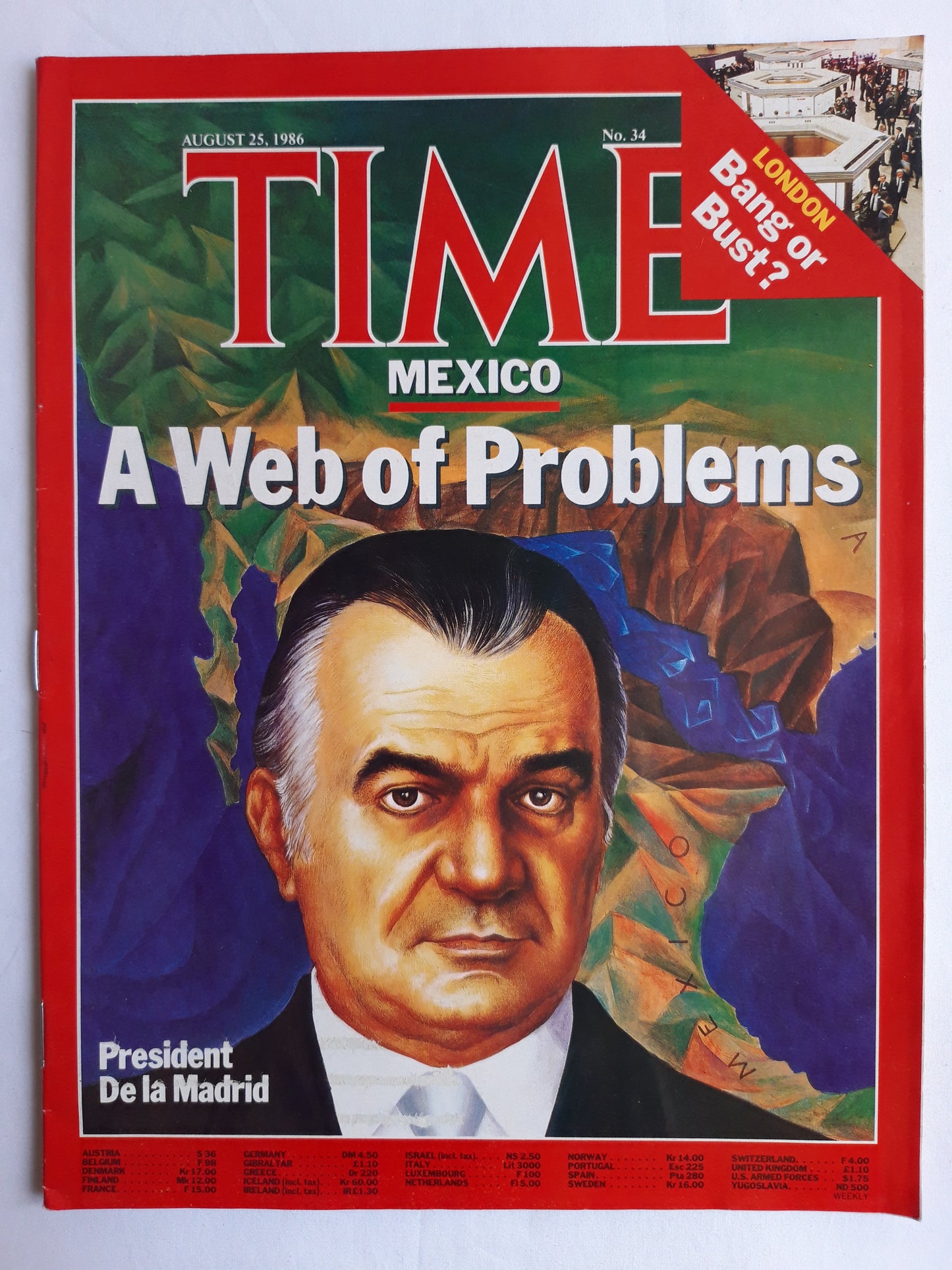 Time magazine Mexico A Web of Problems President De la Madrid London Bang or Bust? 25.08.1986 August 1986 No.34