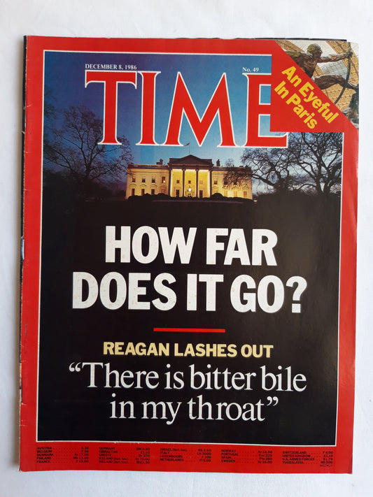 Time magazine How Far Does It Go Reagan Lashes Out There is bitter bile in my throat An Eyeful In Paris 08.12.1986 Dezember 1986 No.49