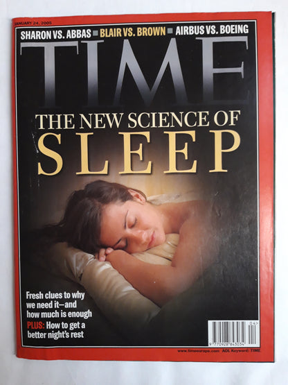 Time magazine The New Science of Sleep Sharon vs. Abbas Blair vs.Brown Airbus vs.Boeing 24.01.2005 Januar 2005